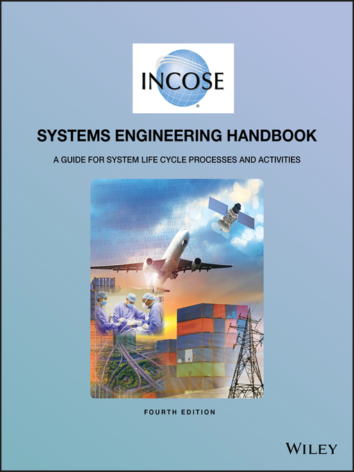 Title details for INCOSE Systems Engineering Handbook by INCOSE - Available